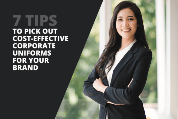 Corporate Uniform Manufacturers 7 Tips To Pick Cost-effective Best Uniform